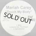 Mariah Carey feat. The-Dream - Touch My Body (Remix) (b/w DJ Felli Fel . Finer Things) (12'')