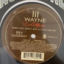 他の写真1: Lil Wayne feat Kanye West & Static Major - Lollipop (Remix) (12'')