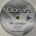 Dorian - Rollin / Be Loved (12'')