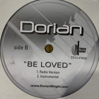 Dorian - Rollin / Be Loved (12'')