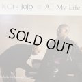 K-Ci & JoJo - All My Life (12'')