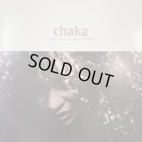 Chaka Khan - Love You All My Lifetime (Album Version) (12'') (US Promo !!)
