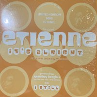 Etienne - It's Alright (b/w I Still) (12'')