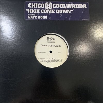 画像1: Chico & Coolwadda feat. Nate Dogg - High Come Down (12'') (コンディションの為特価!!)