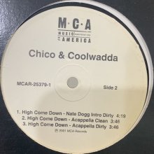 他の写真1: Chico & Coolwadda feat. Nate Dogg - High Come Down (12'') (コンディションの為特価!!)