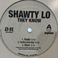 Shawty Lo - They Know (12'')