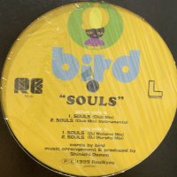 Bird - Souls (Club Mix) (12'')
