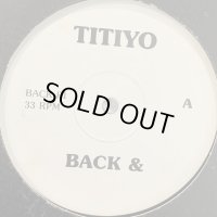 Titiyo - Back & Forth (12'')