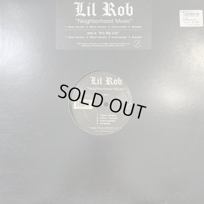 画像1: Lil Rob - Neighborhood Music (b/w It's My Life) (12'')