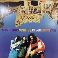 Mystidious Misfitss - Upside Down (Word Is Born) (12'')