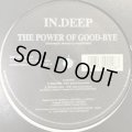In.Deep - The Power Of Good-bye (12'')