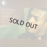 Lynden David Hall - Do I Qualify ? (12'')