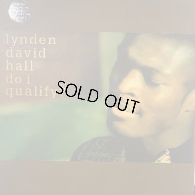 画像1: Lynden David Hall - Do I Qualify ? (12'')