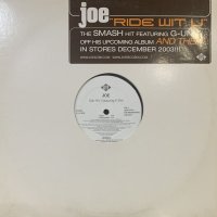 Joe feat. G-Unit - Ride Wit U (12'') (Promo !!)
