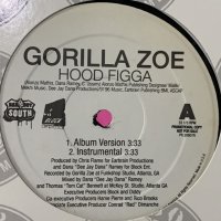 Gorilla Zoe - Hood Nigga (Hood Figga) (12'')