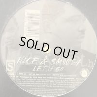 Nice & Smooth - Let It Go (12'')