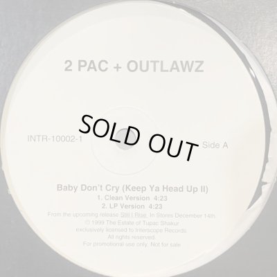 画像1: 2Pac + Outlawz - Baby Don't Cry (Keep Ya Head Up II) (12'')