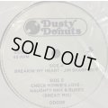 Dusty Donuts - Breakin' My Heart / Check Minnie's Love (7'')