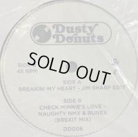 Dusty Donuts - Breakin' My Heart / Check Minnie's Love (7'')
