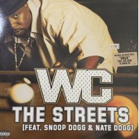 WC feat. Snoop Dogg & Nate Dogg - The Streets / Walk (12'')