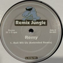 他の写真1: Remy - Roll Wit Us (Remix Jungle) (12'')