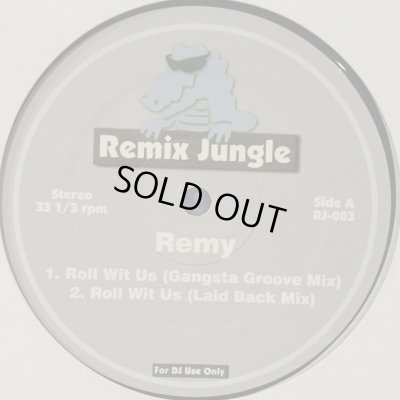 画像1: Remy - Roll Wit Us (Remix Jungle) (12'')