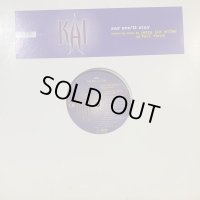 Kai - Say You'll Stay (12'')