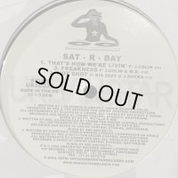 Sat-r-day - Sampler (inc. That's How We're Livin') (12'')
