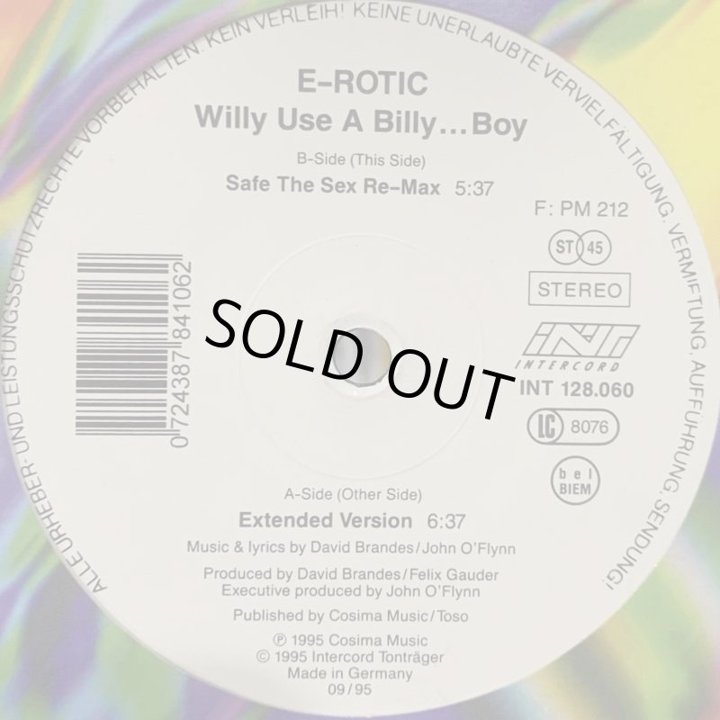 E-Rotic - Willy Use A Billy... Boy (12'') - FATMAN RECORDS