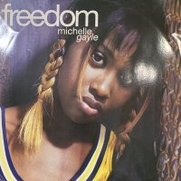 Michelle Gayle - Freedom (12'')