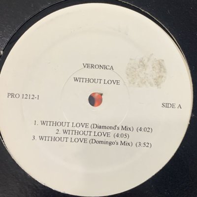 画像1: Veronica - Without Love (Diamond's Mix) (12'')