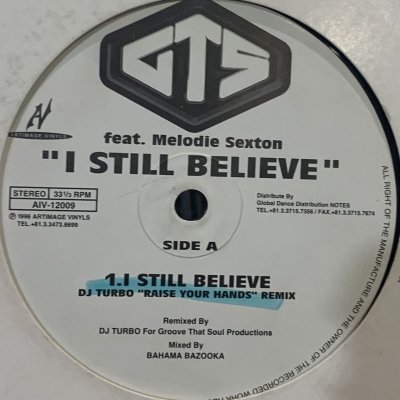画像1: GTS feat. Melodie Sexton - I Still Believe (12'')