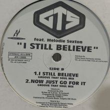 他の写真1: GTS feat. Melodie Sexton - I Still Believe (12'')