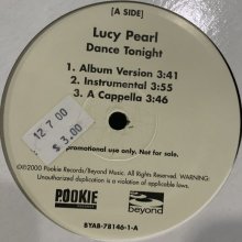 他の写真1: Lucy Pearl - Dance Tonight (Linslee Campbell Mix) (12'') (US Promo !!!!!)