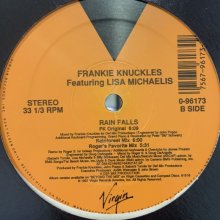 他の写真2: Frankie Knuckles feat. Lisa Michaelis - Rain Falls (12'')