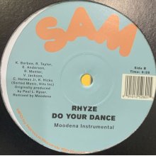 他の写真1: Rhyze - Do Your Dance (Moodena Remix) (１２’’) (ほぼ新品！！)