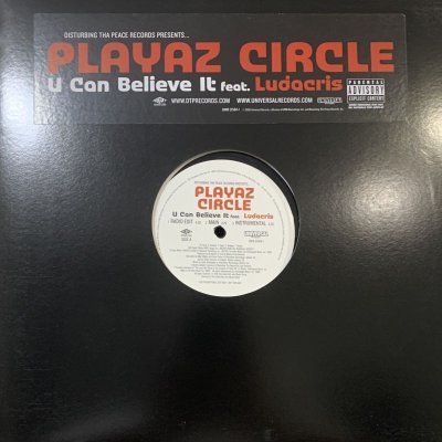 画像1: Playaz Circle feat. Ludacris - U Can Believe It (12'')