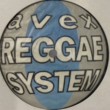 他の写真1: V.A. - Avex Reggae System (inc. Just The Two Of Us, Got To Be Real etc...) (12'') (コンディションの為特価!!)