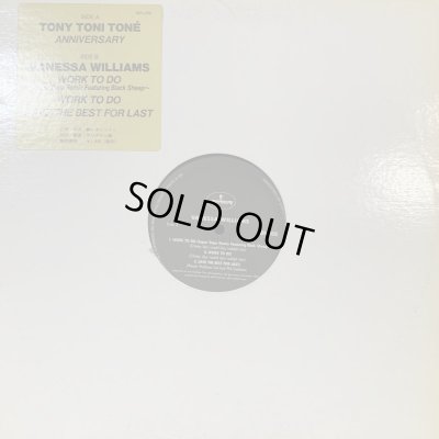 画像1: Vanessa Williams  - Work To Do, Save The Best For Last (a/w Tony Toni Tone - Anniversary) (12'') (国内正規再発盤)