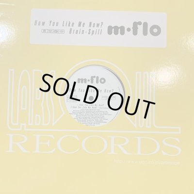 m-flo - How You Like Me Now? (12'') - FATMAN RECORDS