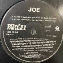 他の写真1: Joe - All The Things (Your Man Won't Do) (b/w The Island Inspirational All Stars - Don't Give Up) (12'') (綺麗！！)