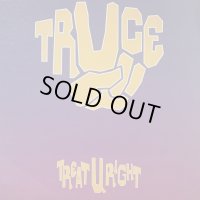 Truce - Treat U Right (12'')