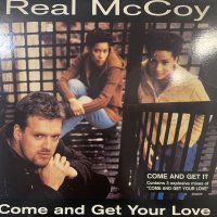 Real McCoy - Come And Get Your Love (12'')