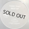 Take That - Best EP (inc. Sunday To Saturday, Sure, Pray and more) (12'') (キレイ！)