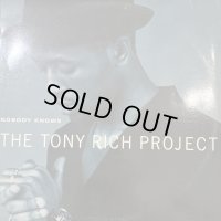 The Tony Rich Project - Nobody Knows (12'')