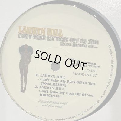 画像1:  Lauryn Hill - Can't Take My Eyes Off You (2008 Remix) (12'') (キレイ！！)