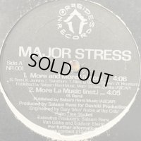 Major Stress - More And More !! (12'') (US Original !!) (コンディションの為特価！！)