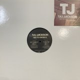 Taj Jackson - Get To Know U (b/w It Was You) (12'')
