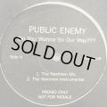 Public Enemy - Do You Wanna Go Our Way??? (The Nextmen Mix) (12'')