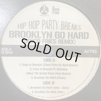  Disco Fries / Jay-Z - Brooklyn Go Hard (Disco Fries Remix) (12'')